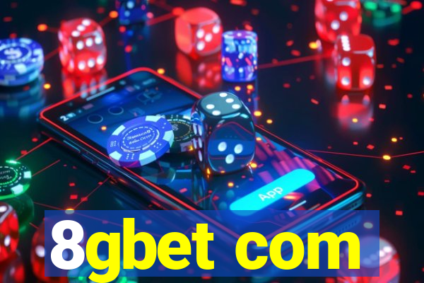 8gbet com